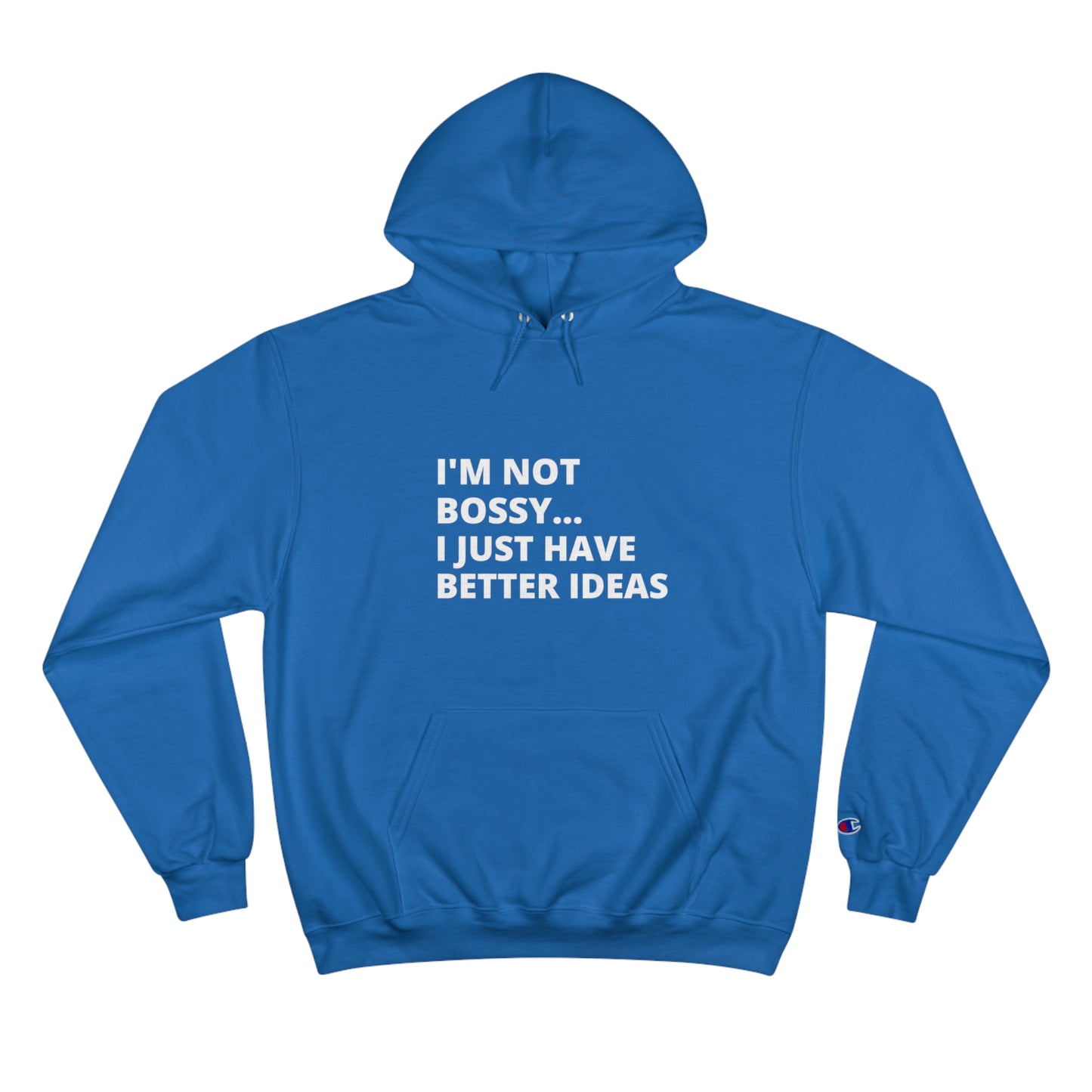 Bossy Hoodie