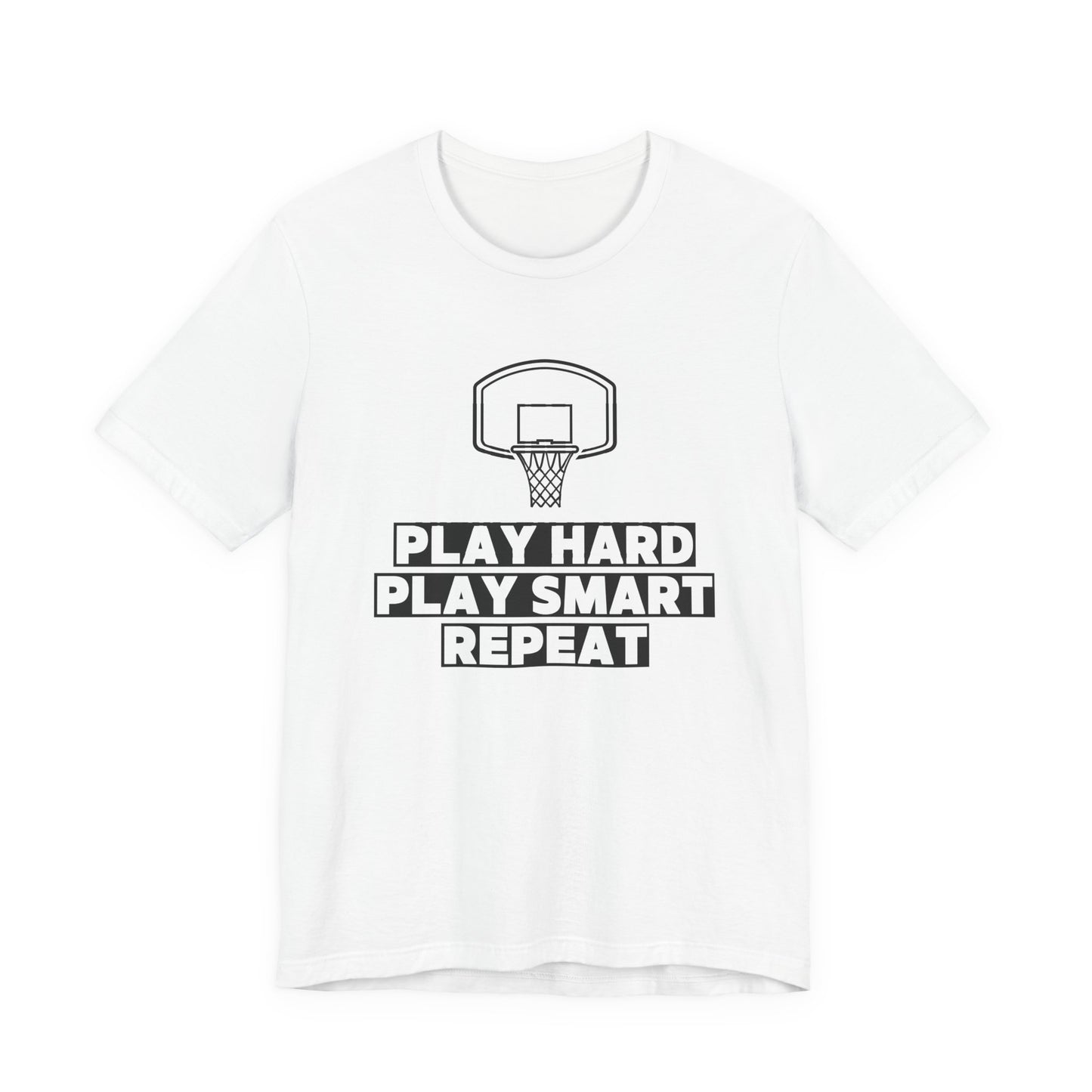 Play Hard, Play Smart, Repeat