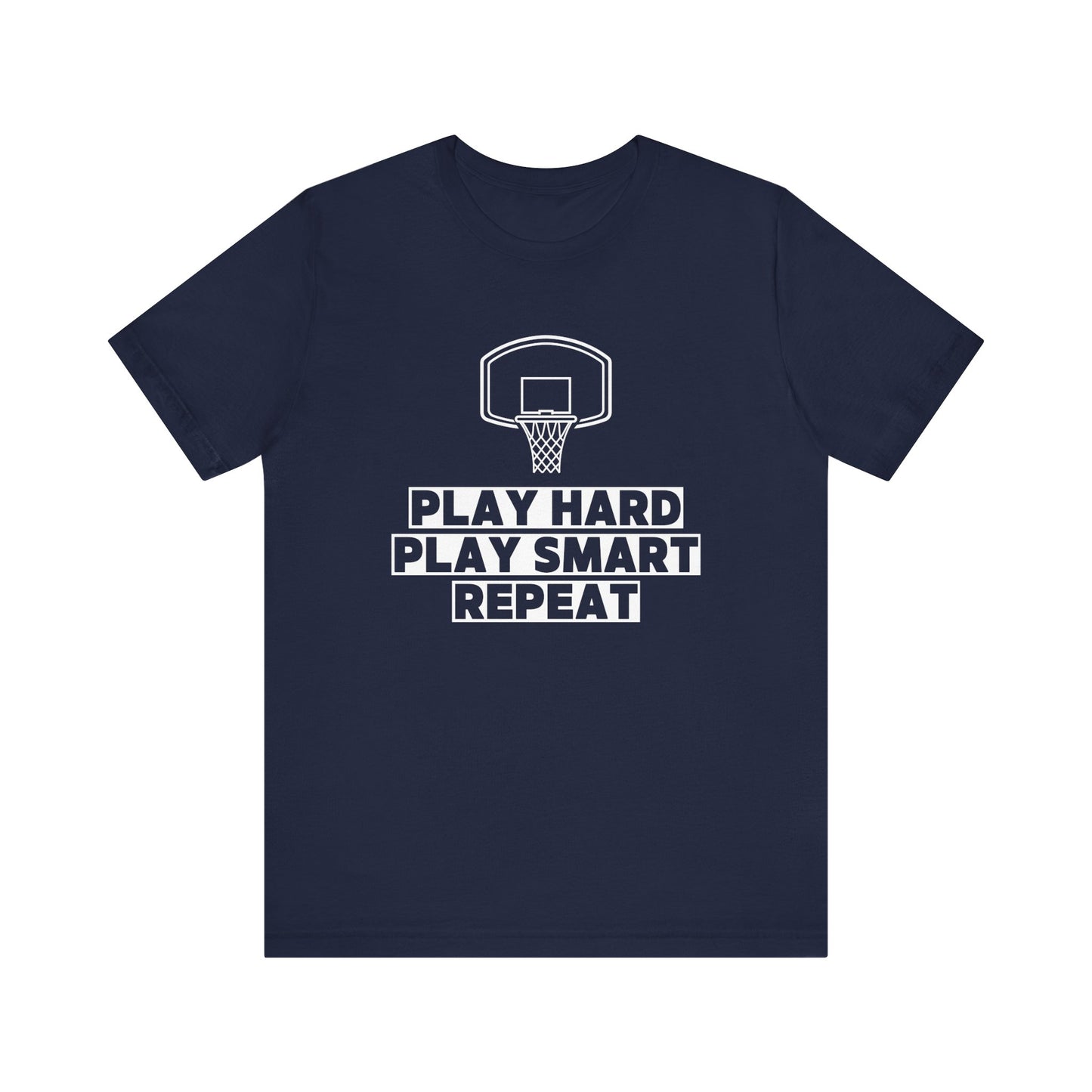 Play Hard, Play Smart, Repeat