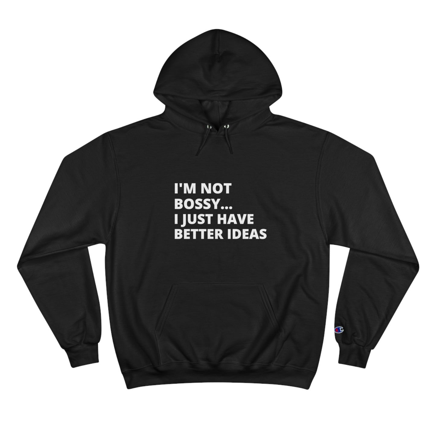 Bossy Hoodie