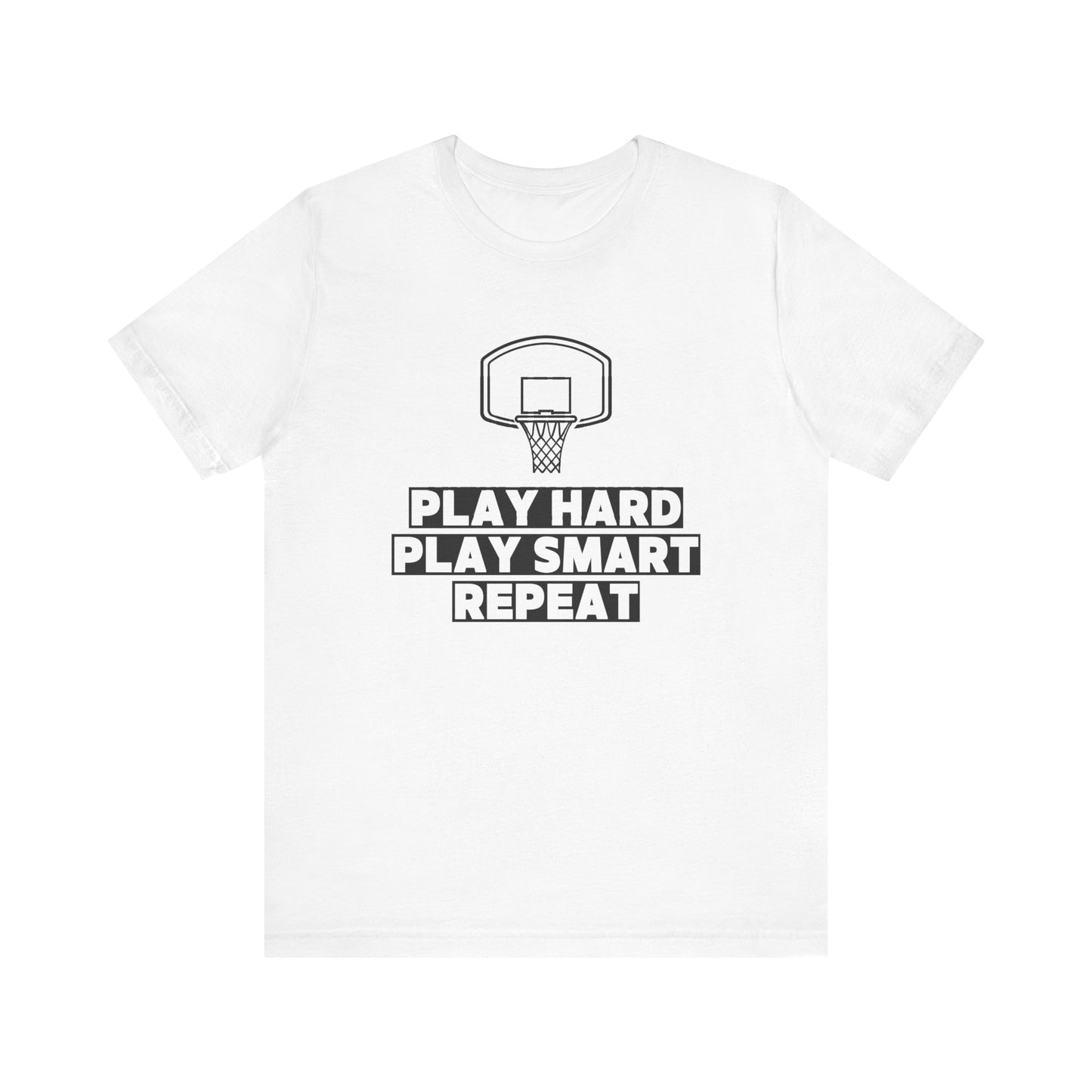 Play Hard, Play Smart, Repeat
