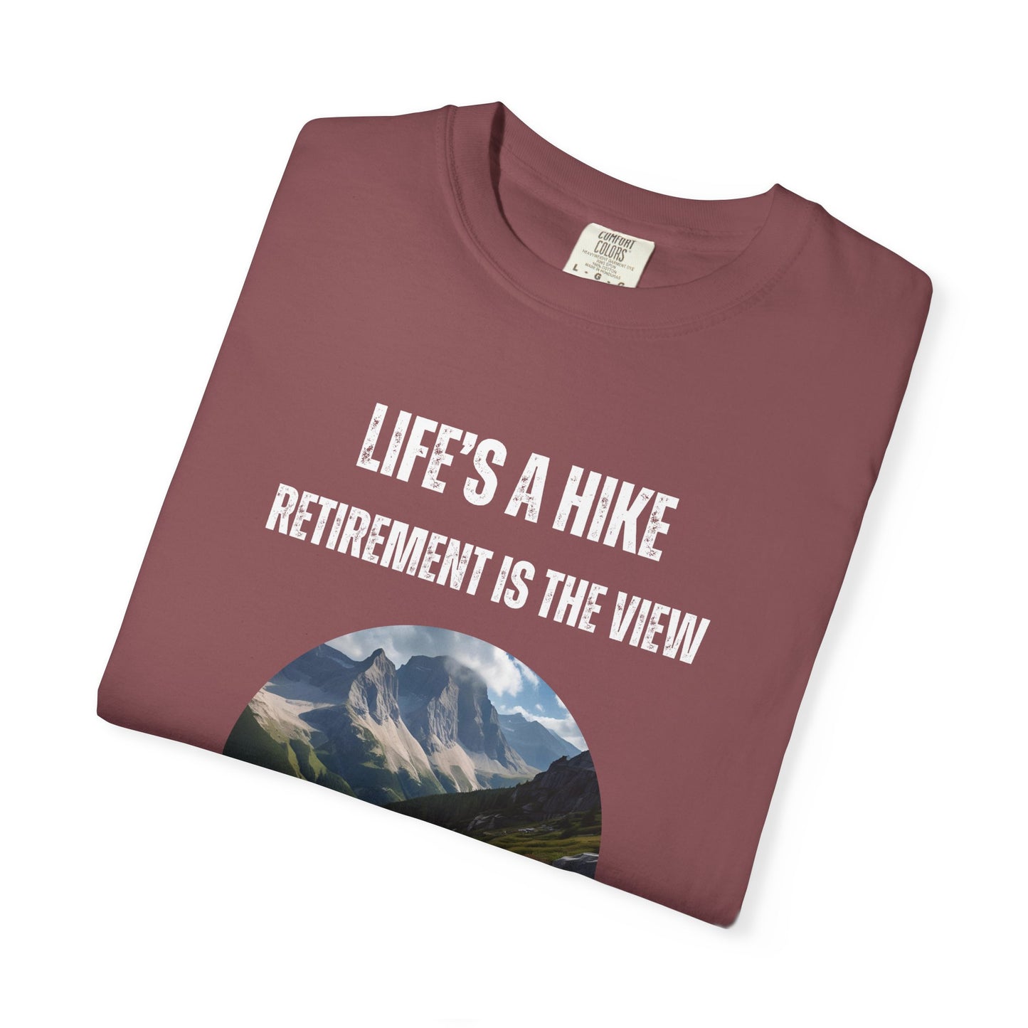Life's a Hike, Retirement is the View