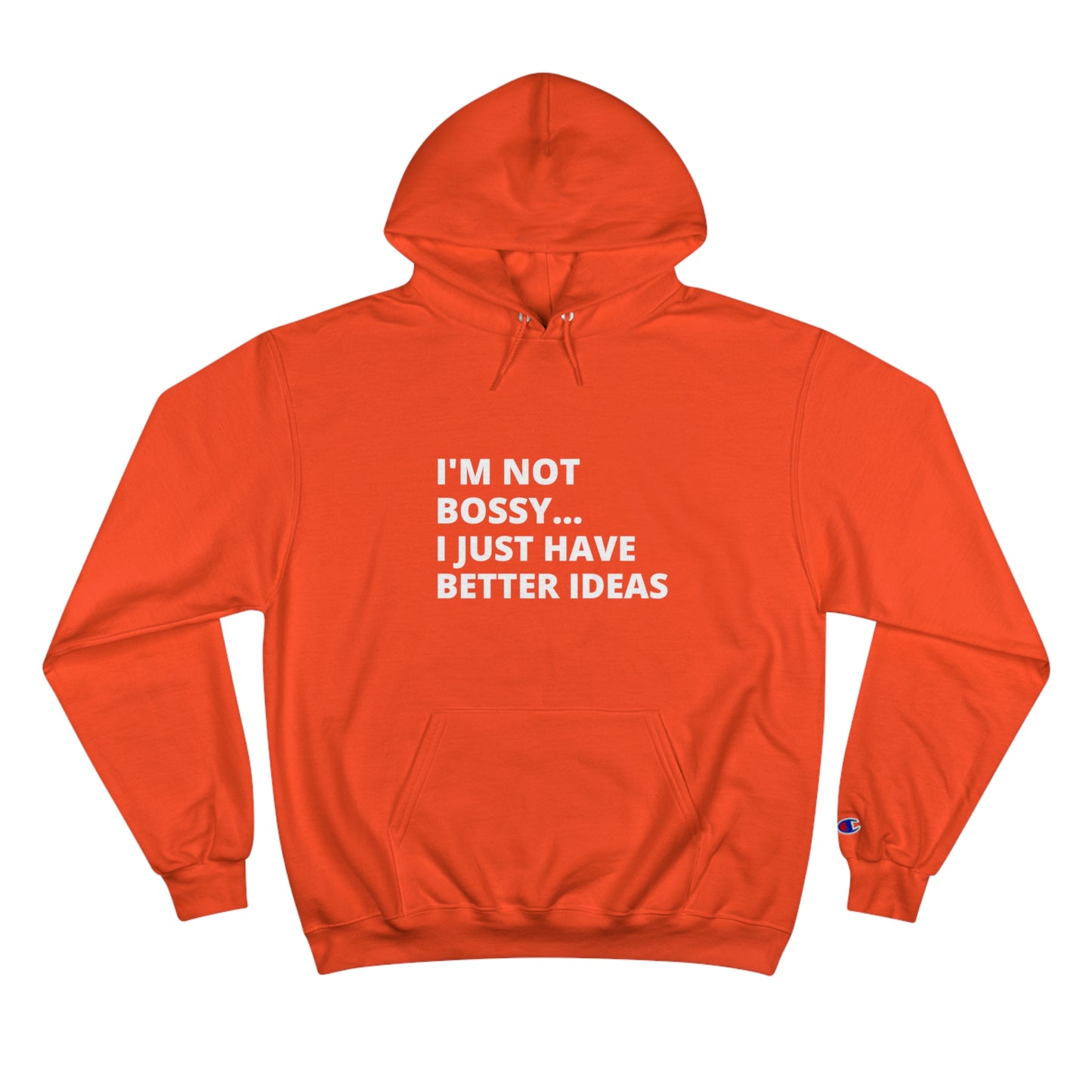 Bossy Hoodie