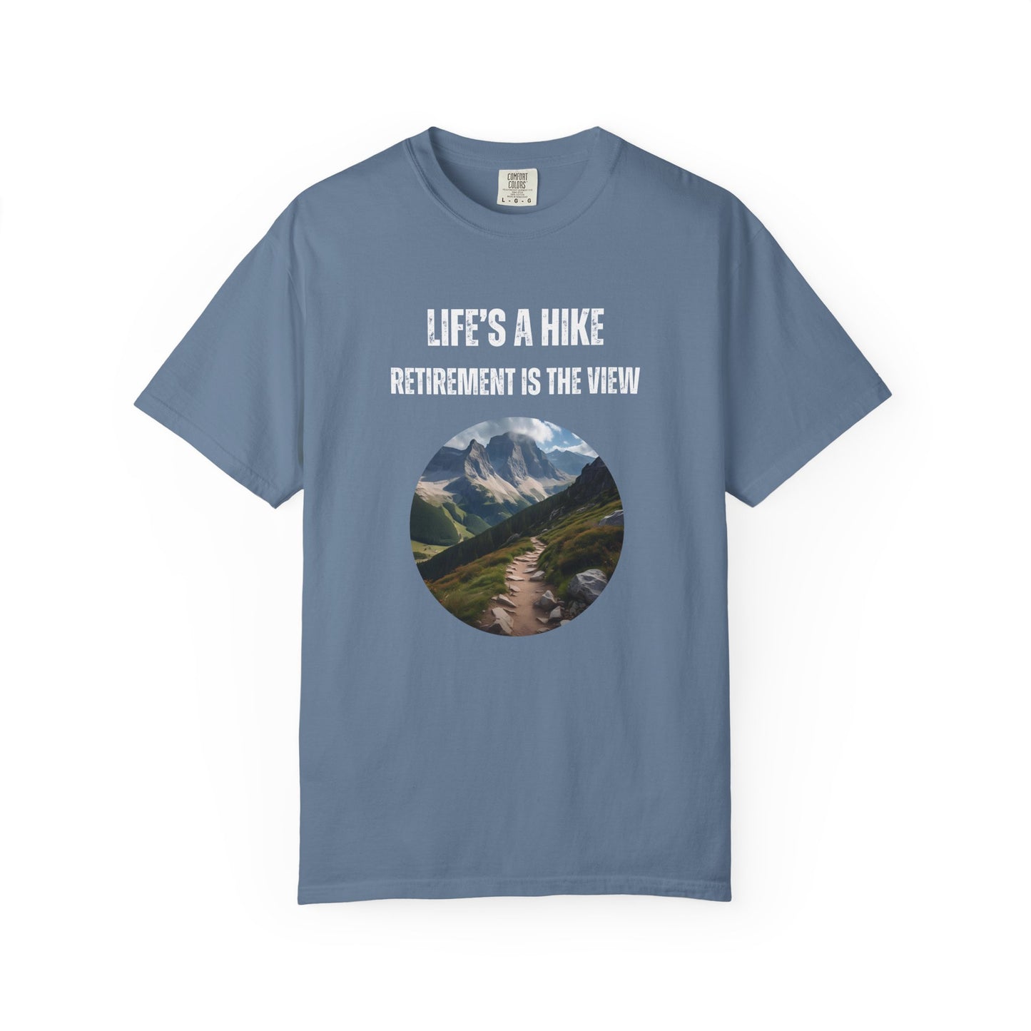 Life's a Hike, Retirement is the View