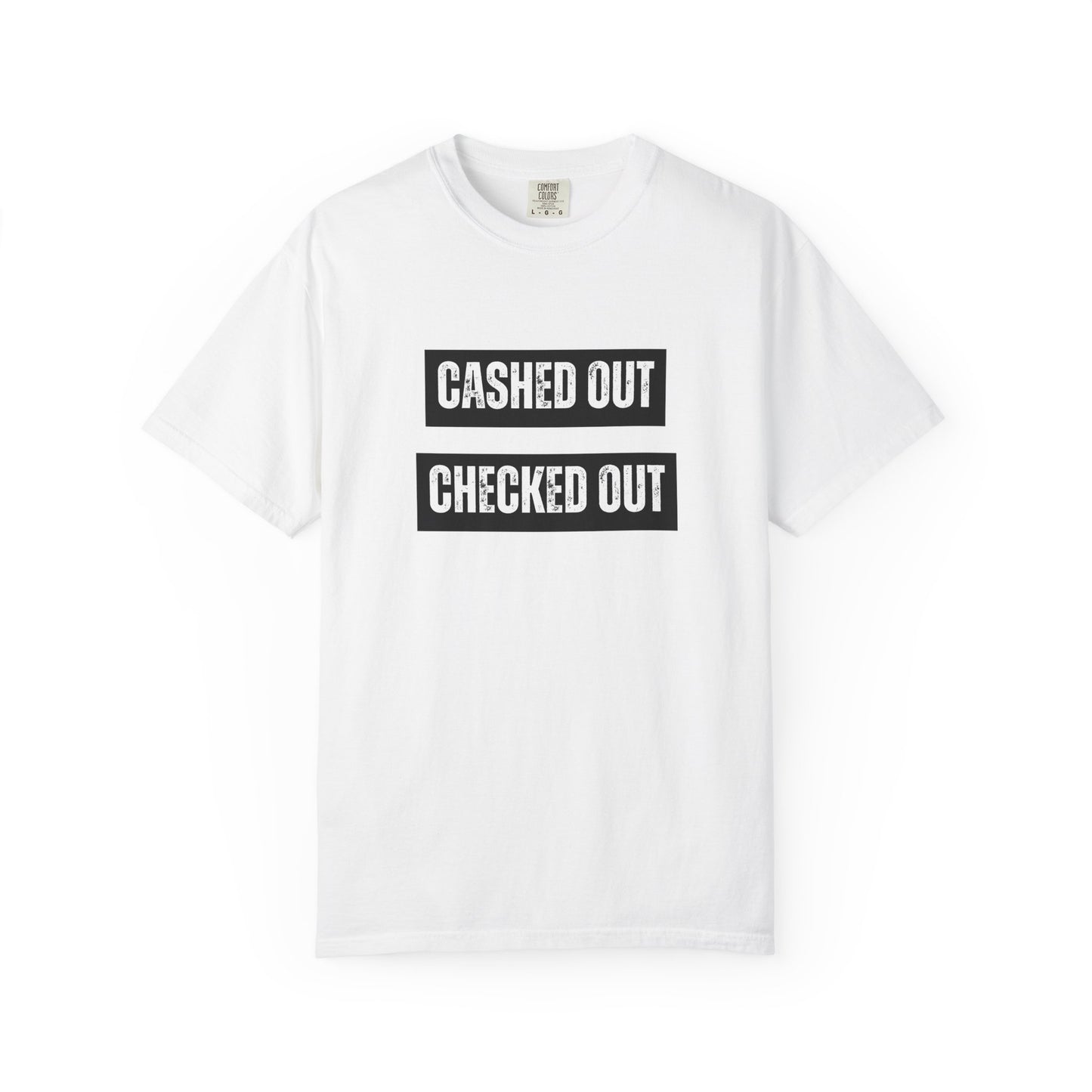 Cashed Out, Checked Out