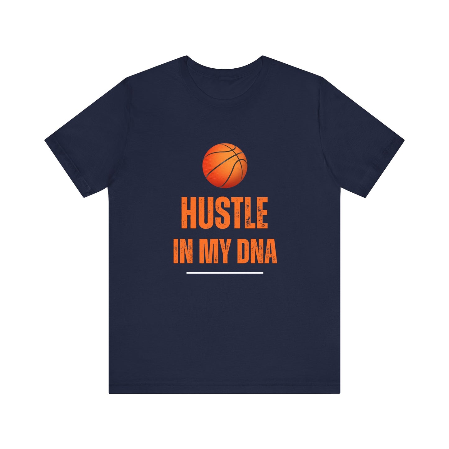 Hustle in my DNA