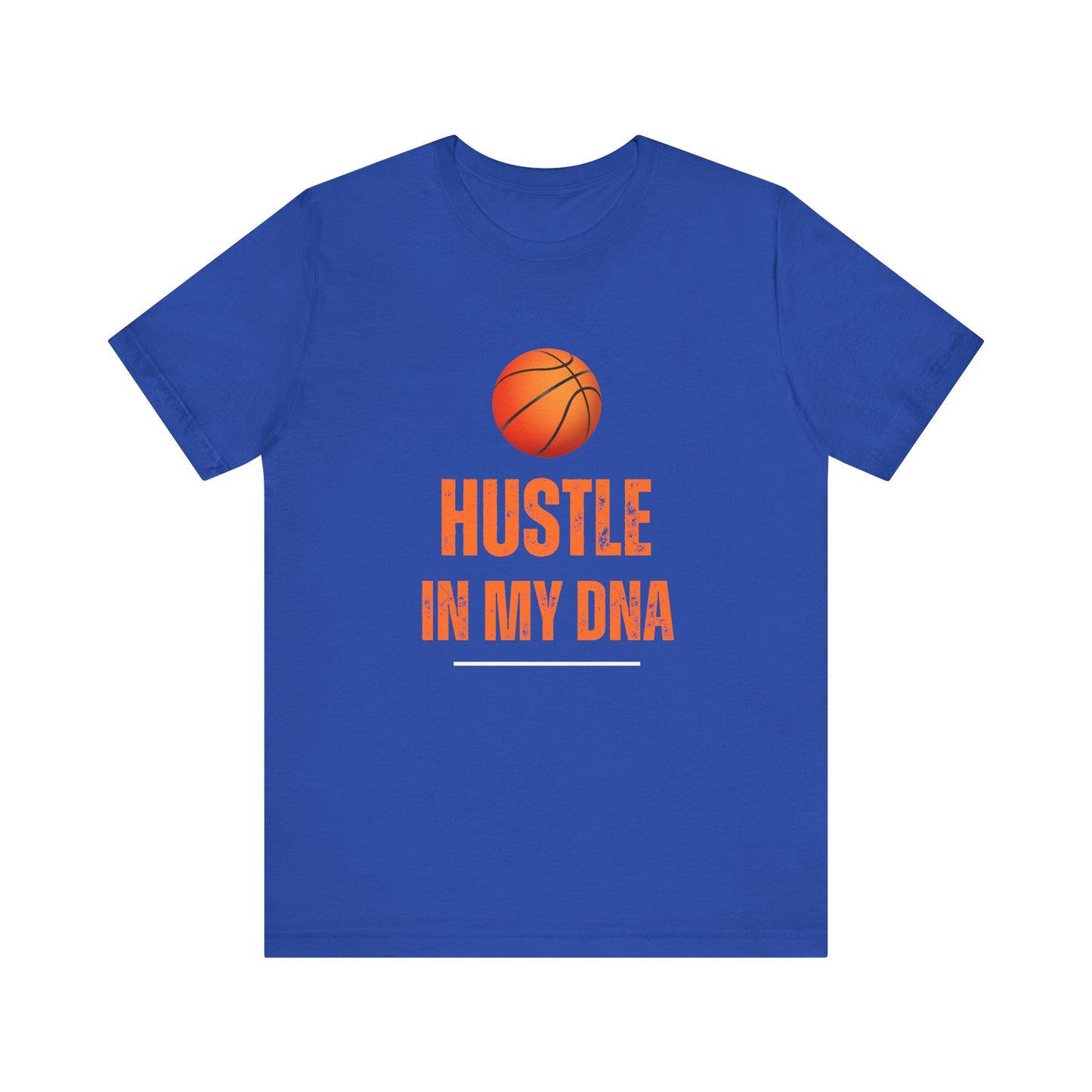 Hustle in my DNA