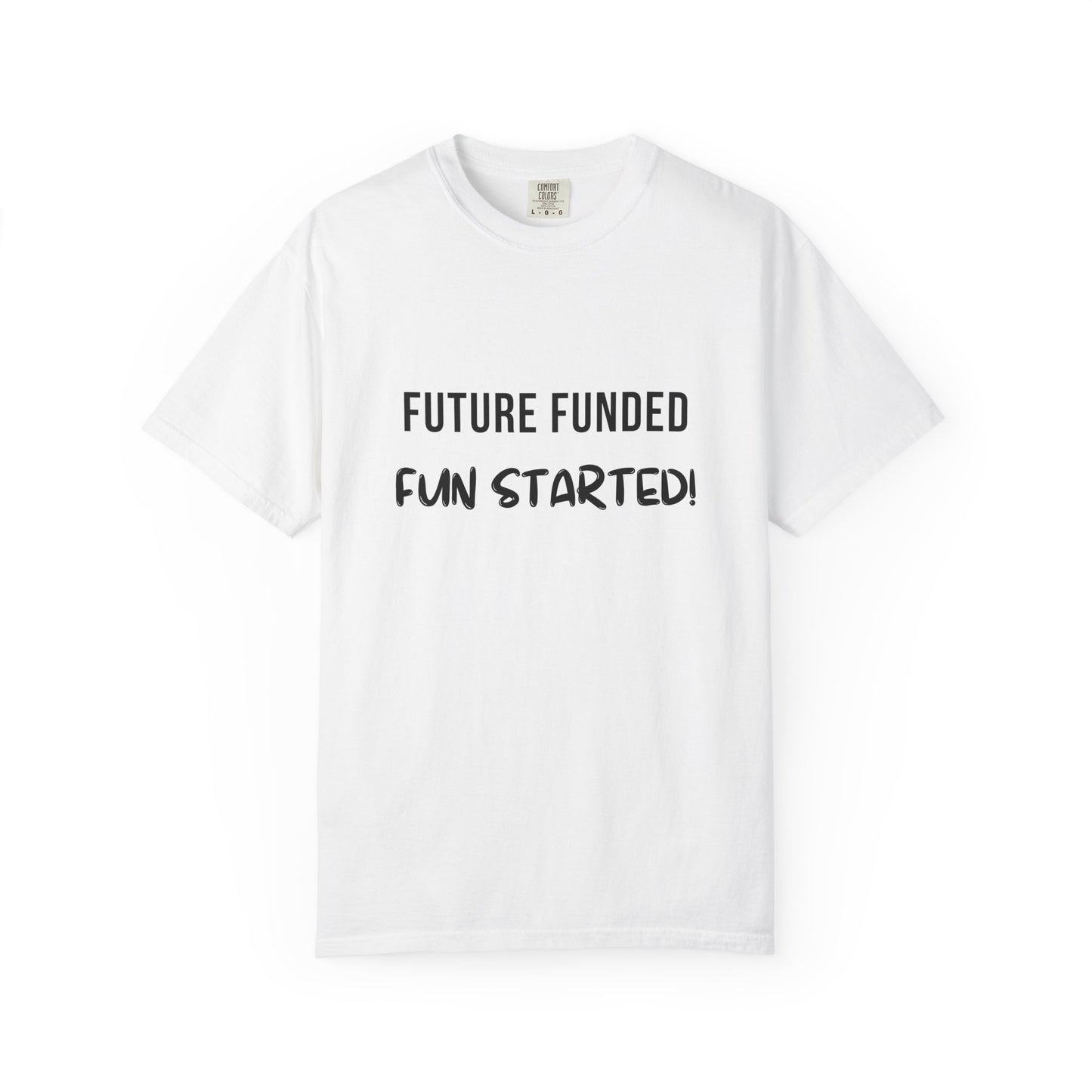 Future Funded, Fun Started