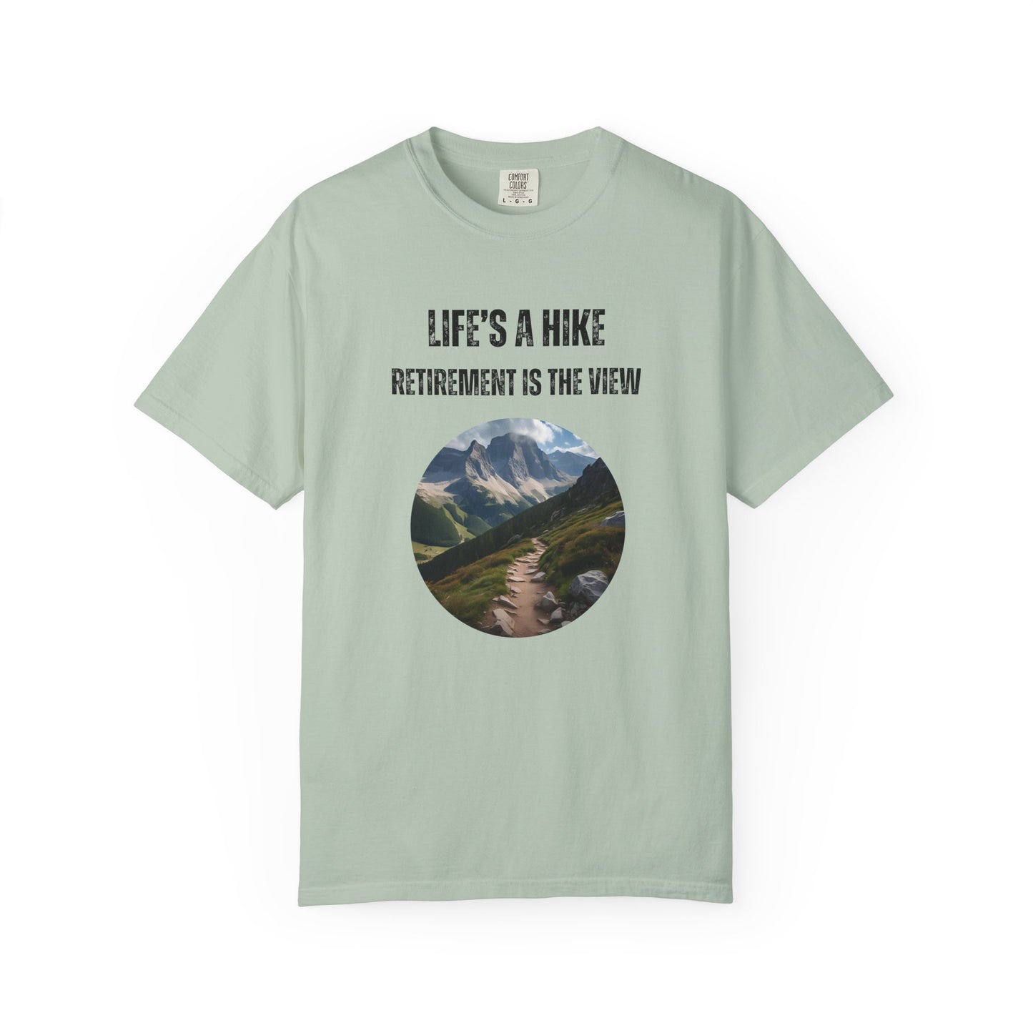 Life's a Hike, Retirement is the View