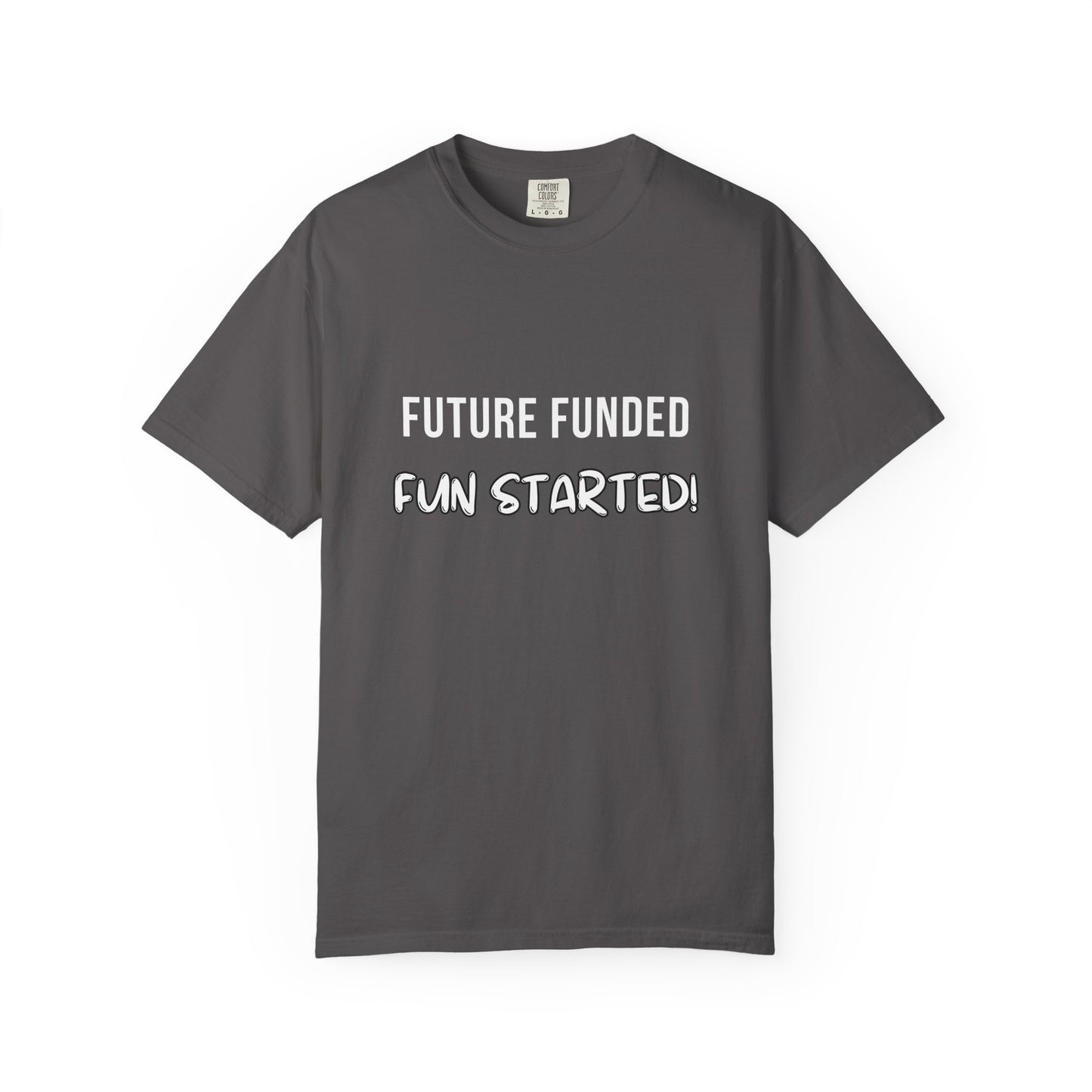 Future Funded, Fun Started