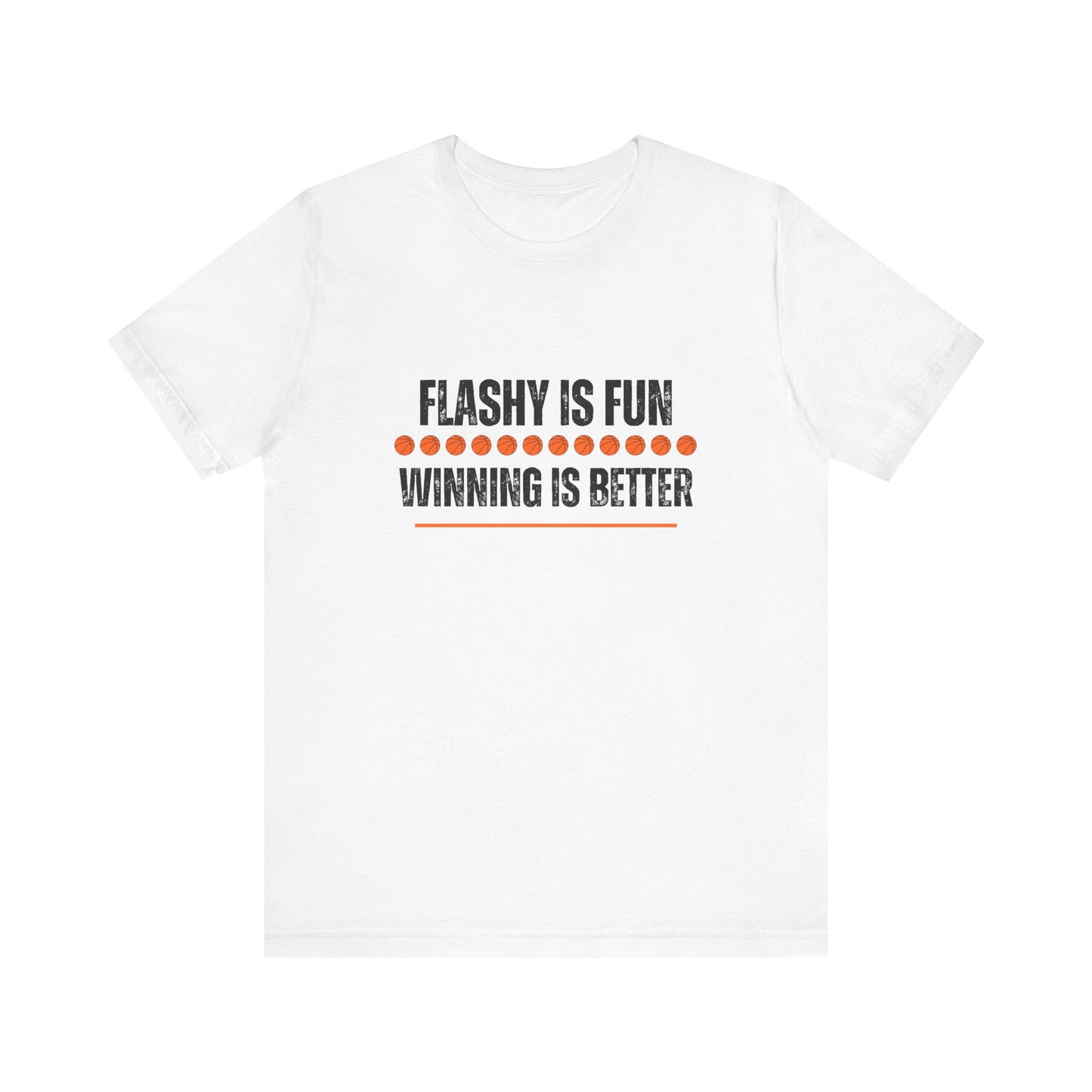 Flashy is Fun, Winning is Better