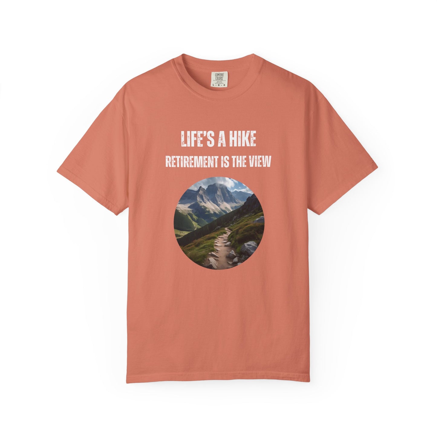 Life's a Hike, Retirement is the View