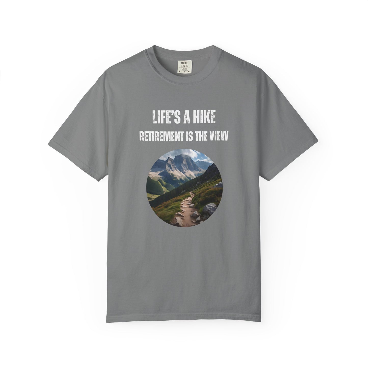Life's a Hike, Retirement is the View
