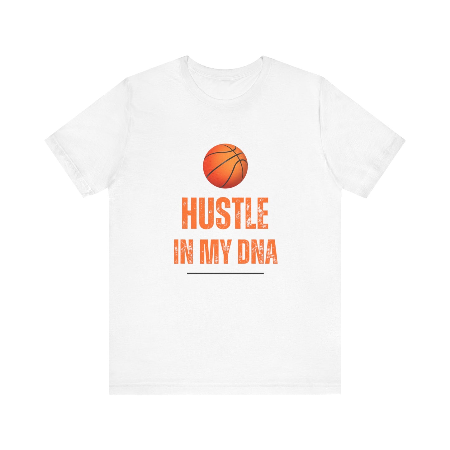 Hustle in my DNA