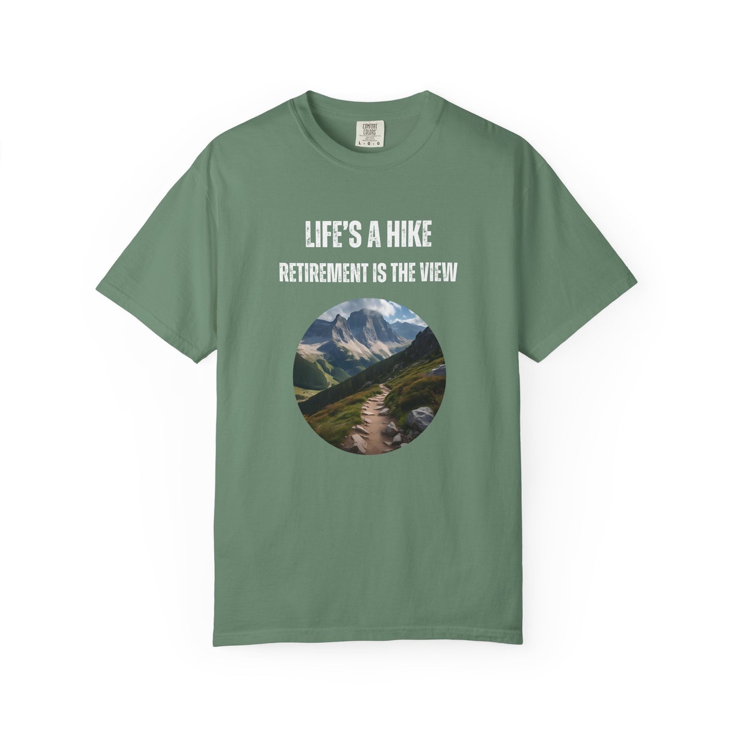 Life's a Hike, Retirement is the View