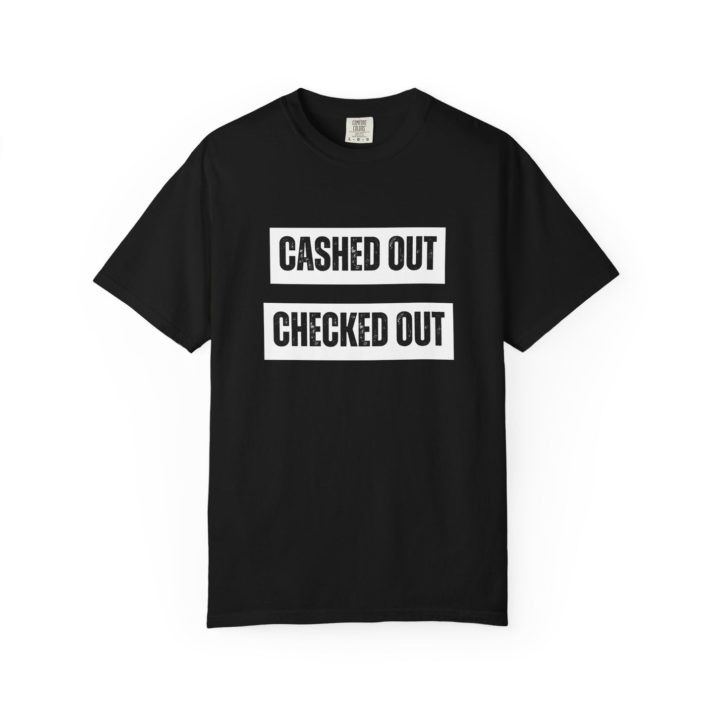 Cashed Out, Checked Out