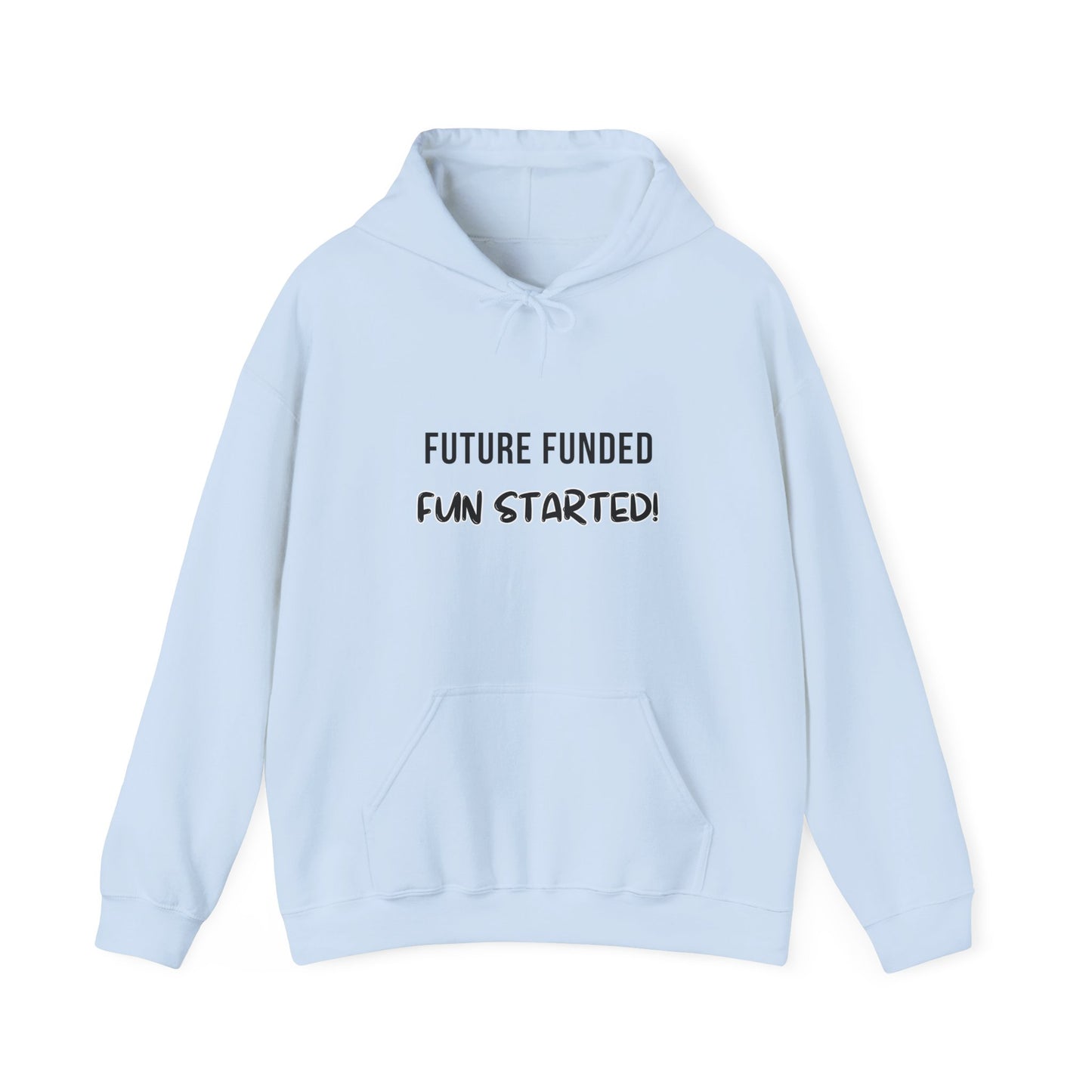 Future Funded, Fun Started
