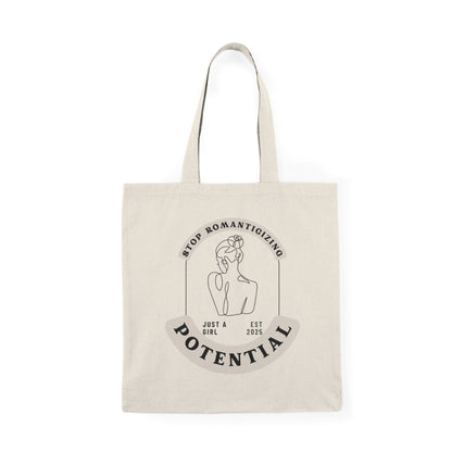 STOP ROMANTICING POTENTIAL TOTE BAG