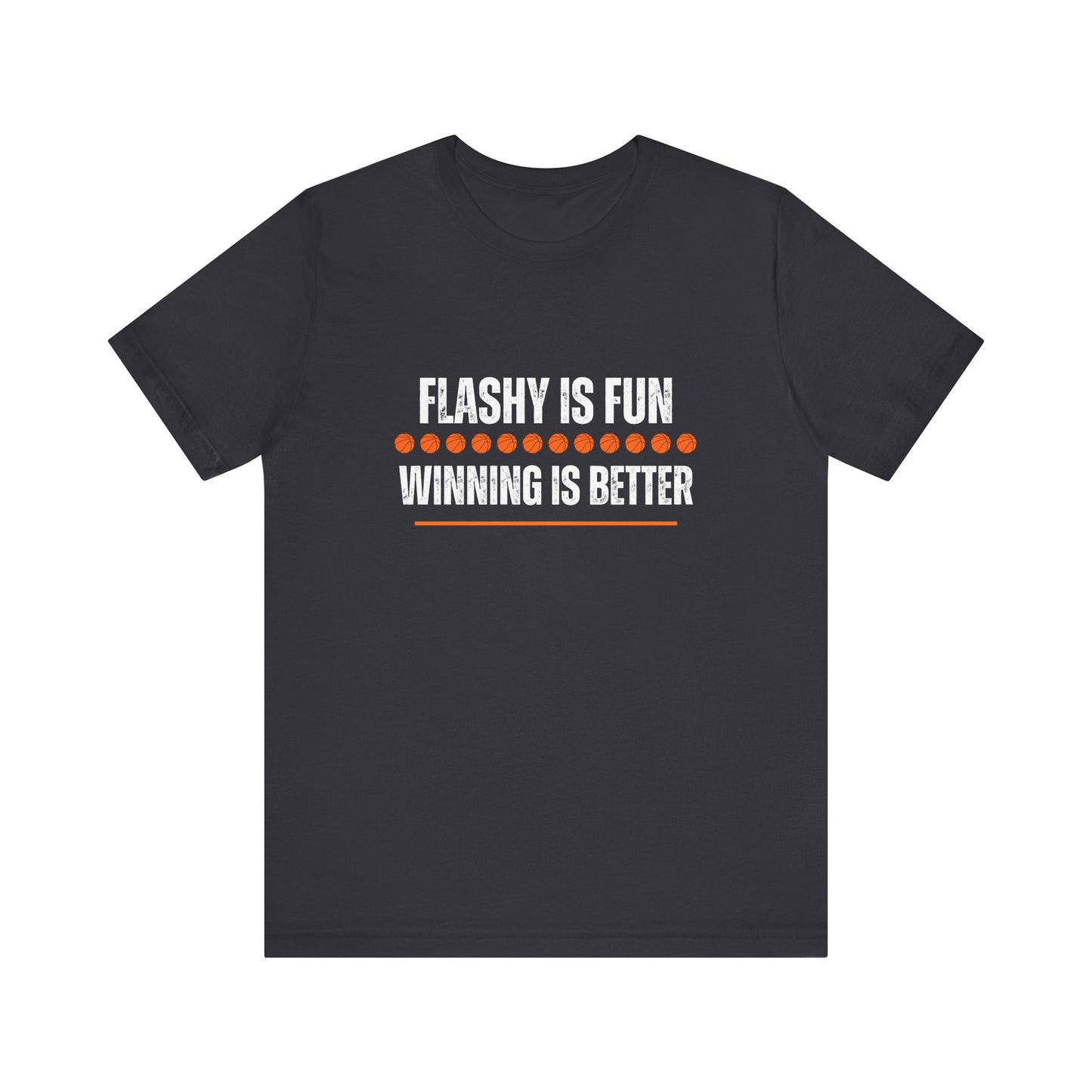 Flashy is Fun, Winning is Better