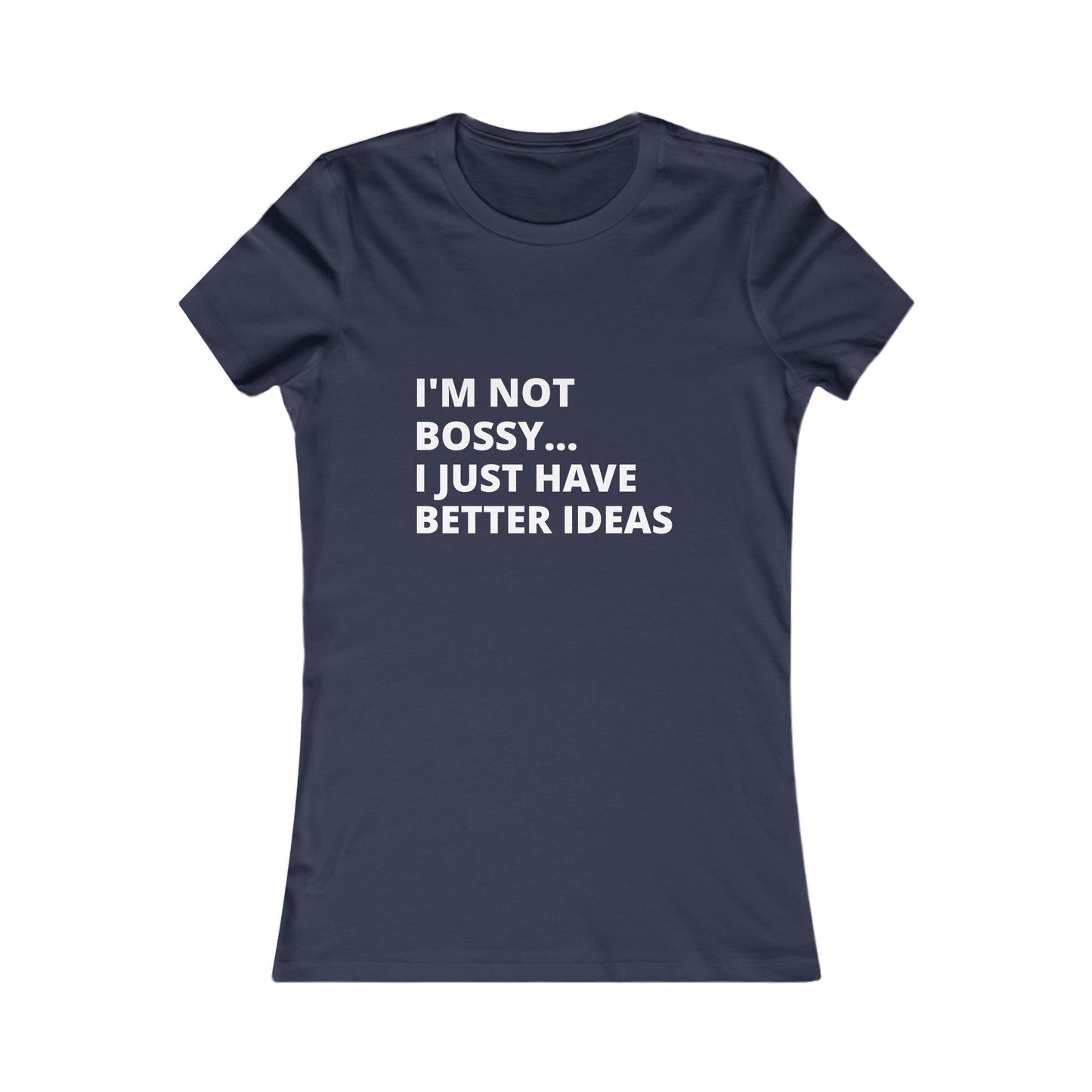 Bossy Tee