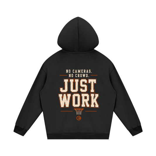 No Cameras. No Crowd. Just Work. Hoodie